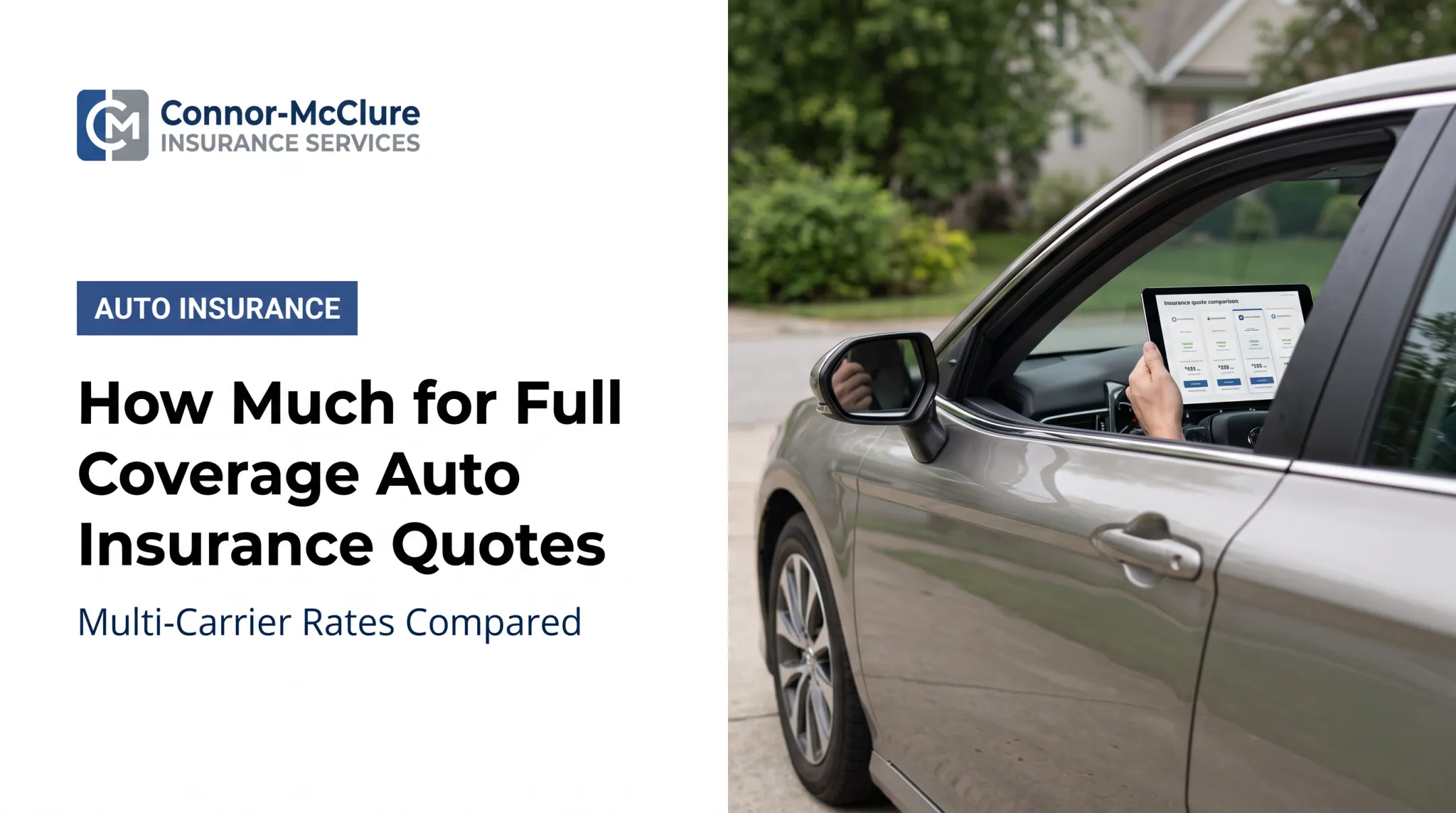 How Much for Full Coverage Auto Insurance Quotes