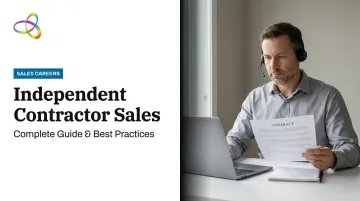 Independent Contractor Sales: Complete Guide & Best Practices