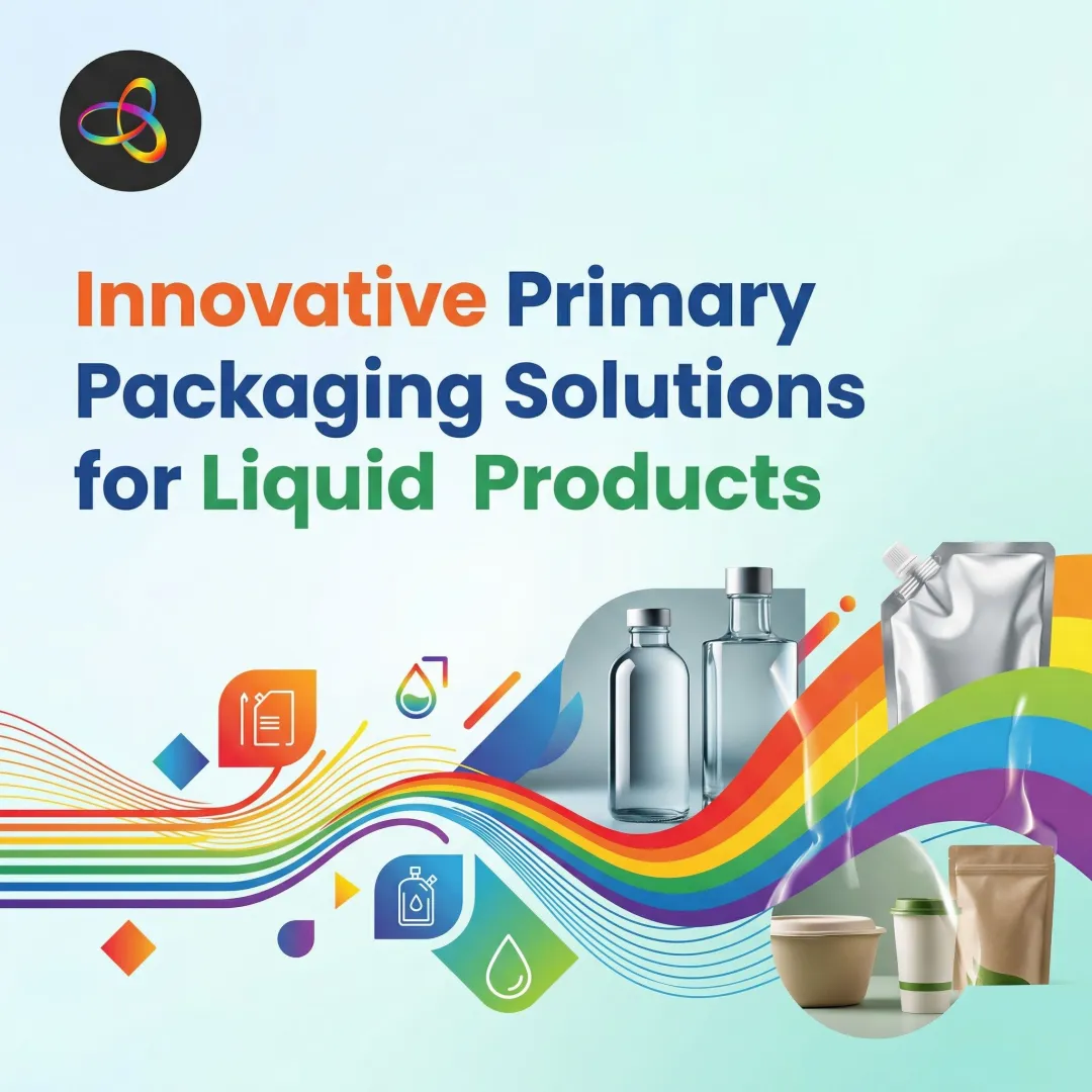 Innovative Primary Packaging Solutions for Liquid Products