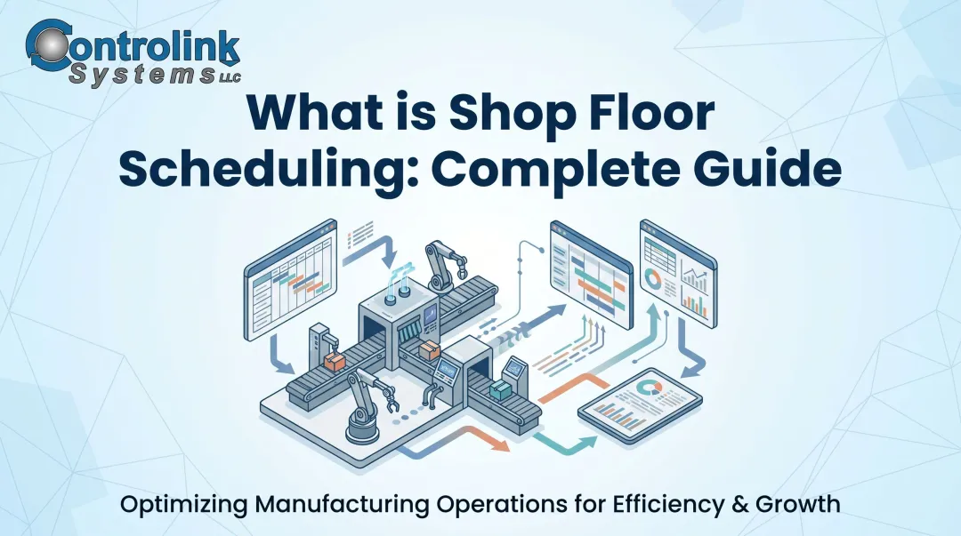 What is Shop Floor Scheduling: Complete Guide