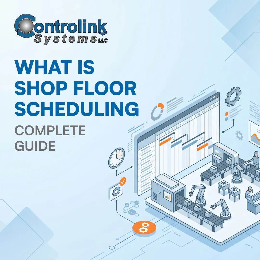 What is Shop Floor Scheduling: Complete Guide