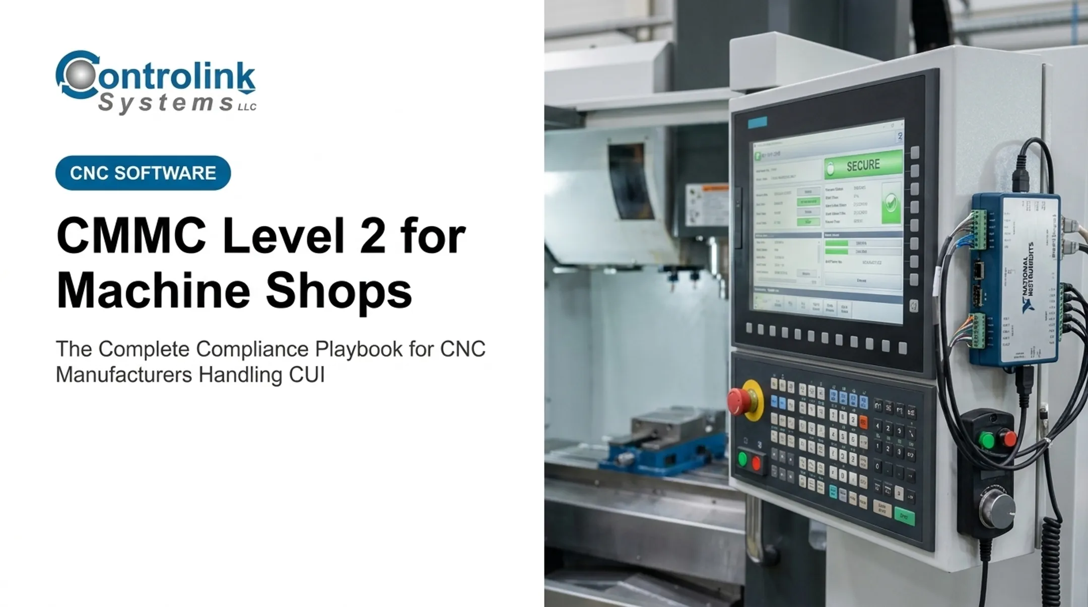 CMMC Level 2 for Machine Shops: The Complete Compliance Playbook for CNC Manufacturers Handling CUI