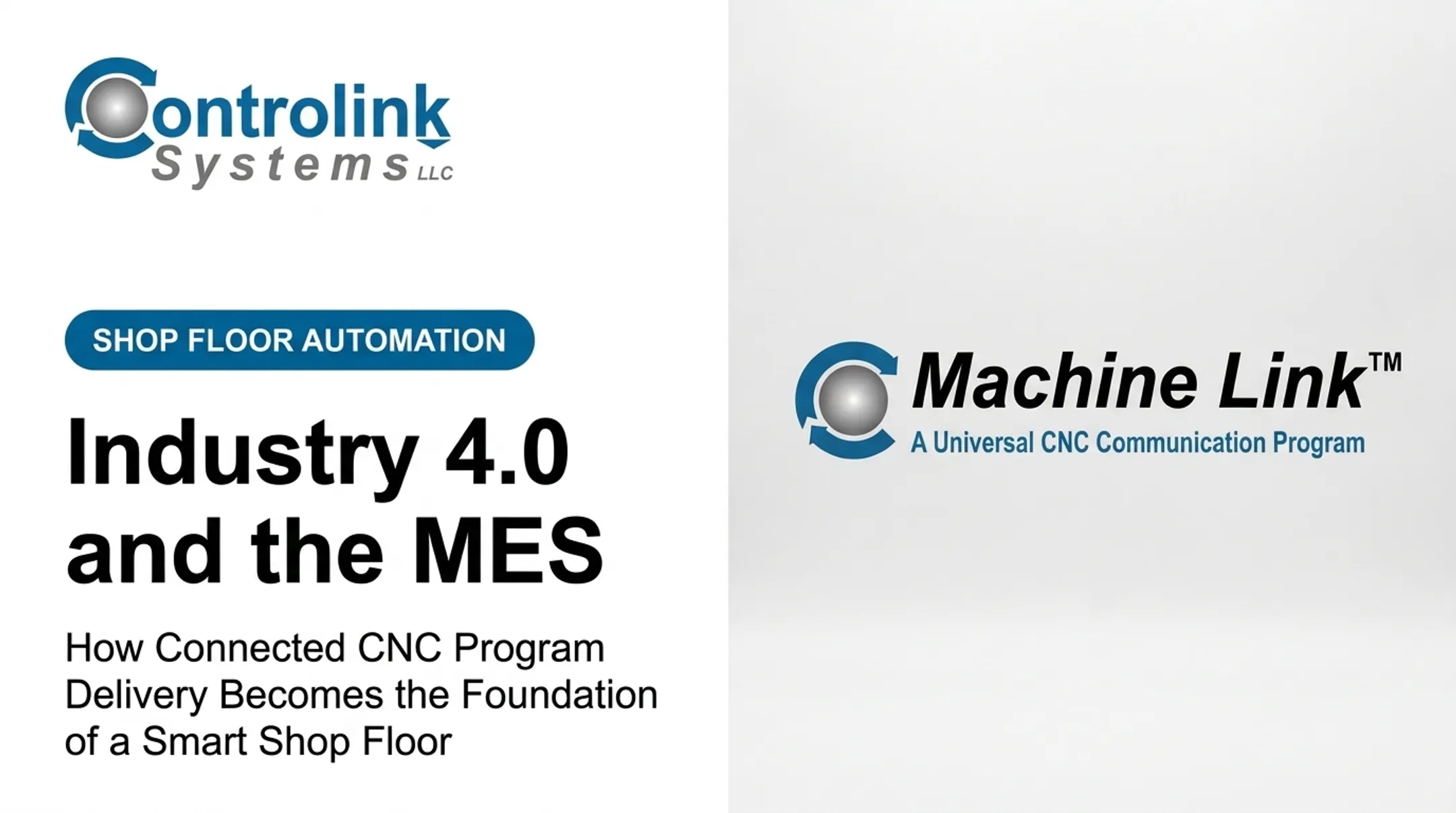 Industry 4.0 and the MES: How Connected CNC Program Delivery Becomes the Foundation of a Smart Shop Floor