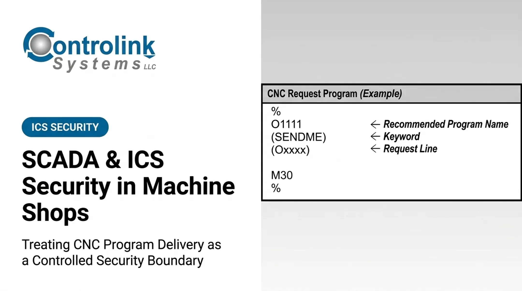 SCADA &amp; ICS Security in Machine Shops: Treating CNC Program Delivery as a Controlled [Security Boundary](/blog/manufacturing-cybersecurity-best-practices)