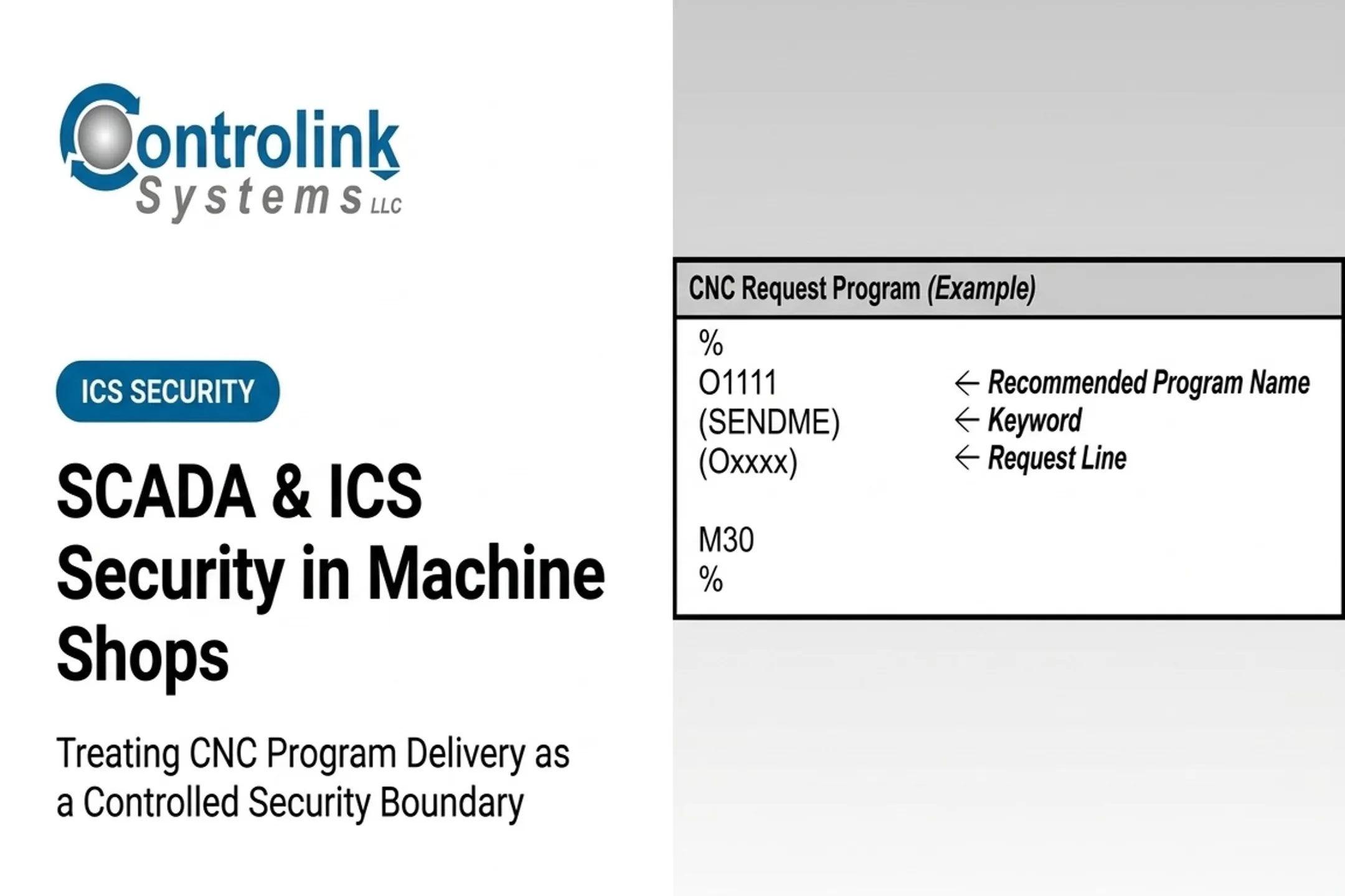 SCADA & ICS Security in Machine Shops: Treating CNC Program Delivery as a Controlled Security Boundary