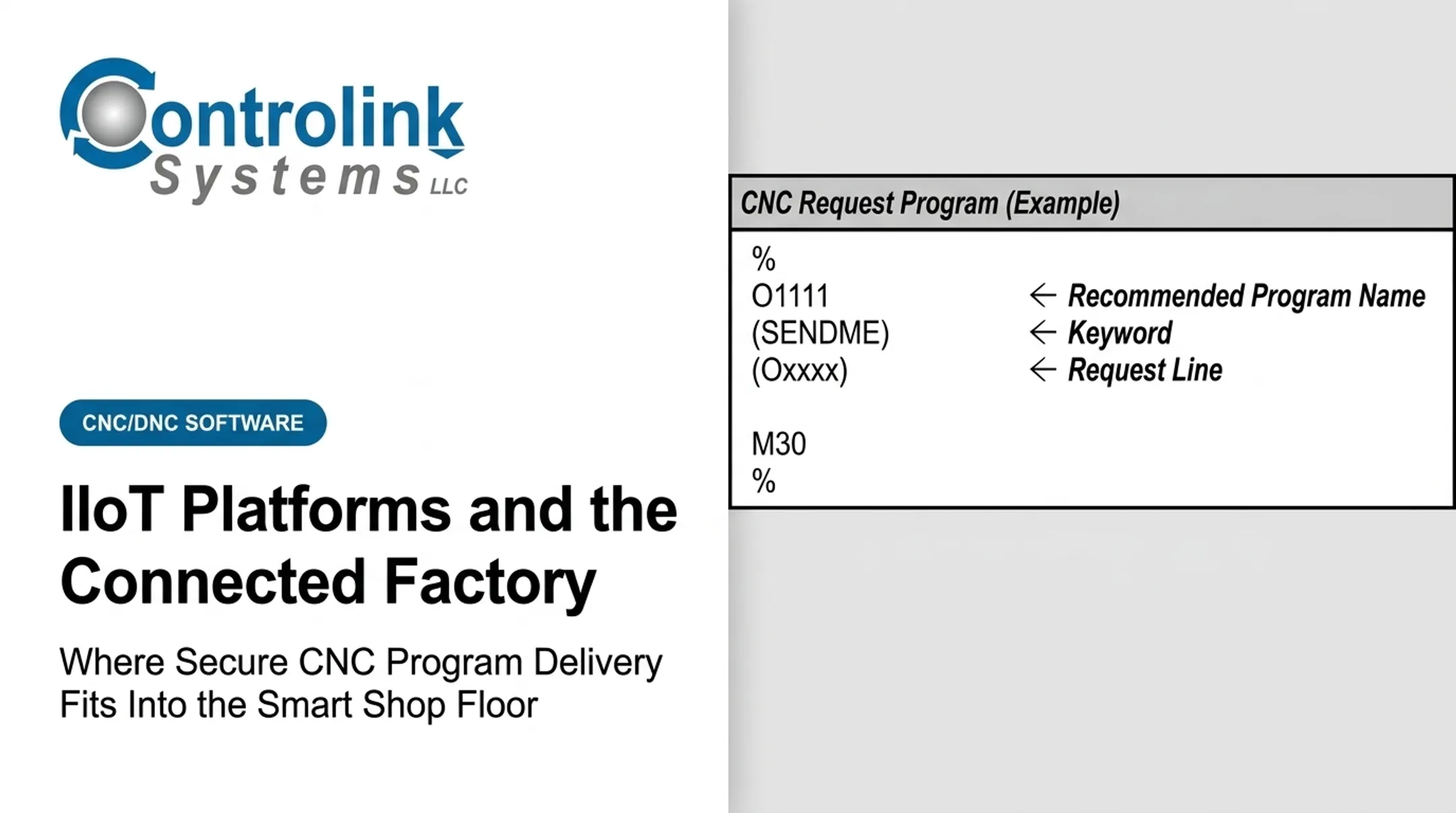 IIoT Platforms and the Connected Factory: Where Secure CNC Program Delivery Fits Into the Smart Shop Floor
