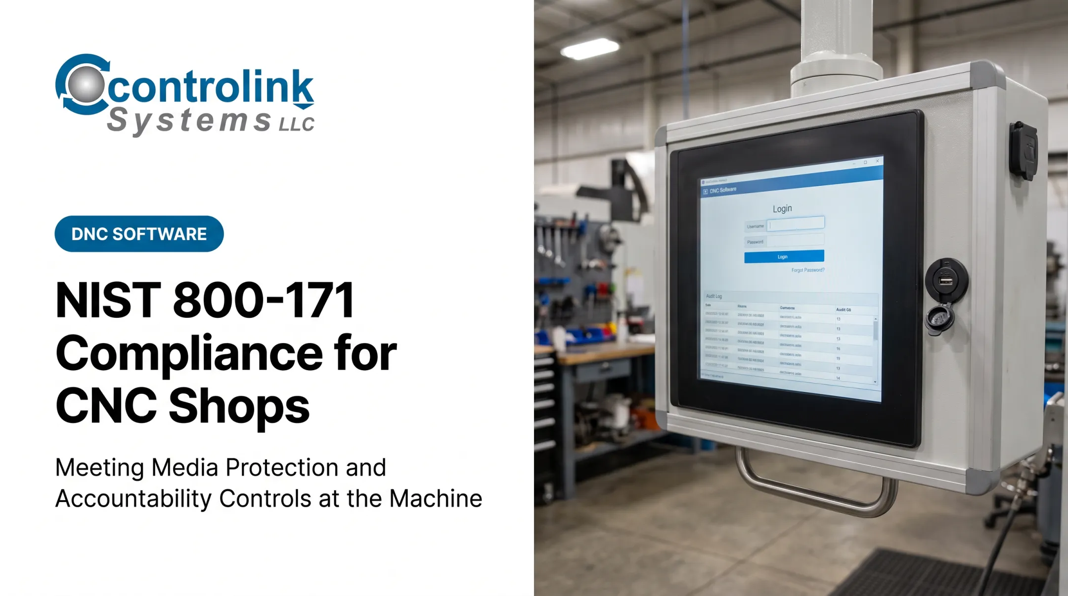 NIST 800-171 Compliance for CNC Shops: Meeting Media Protection and Accountability Controls at the Machine