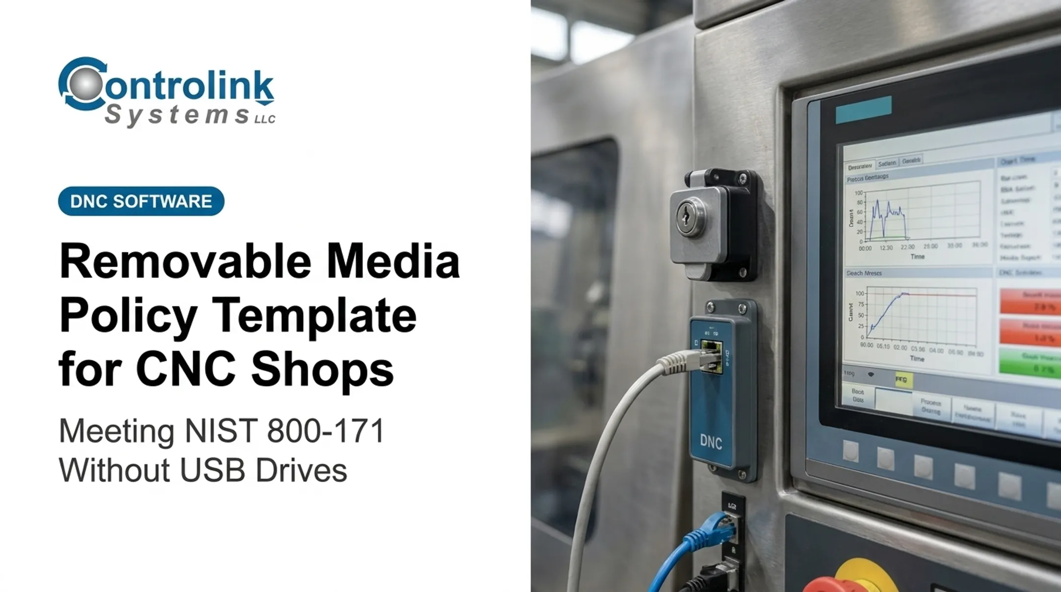 Removable Media Policy Template for CNC Shops: Meeting NIST 800-171 Without USB Drives