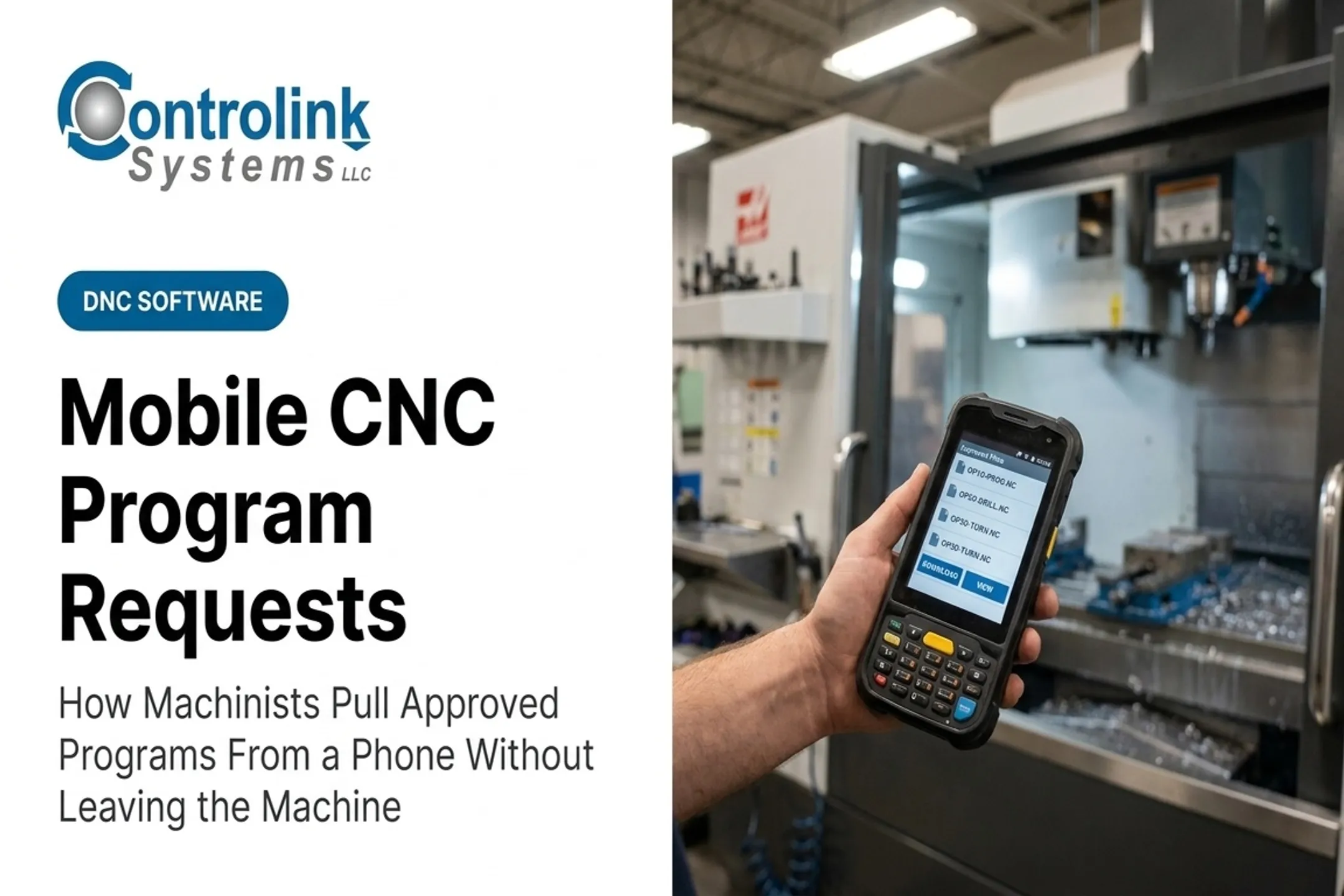 Mobile CNC Program Requests: How Machinists Pull Approved Programs From a Phone Without Leaving the Machine