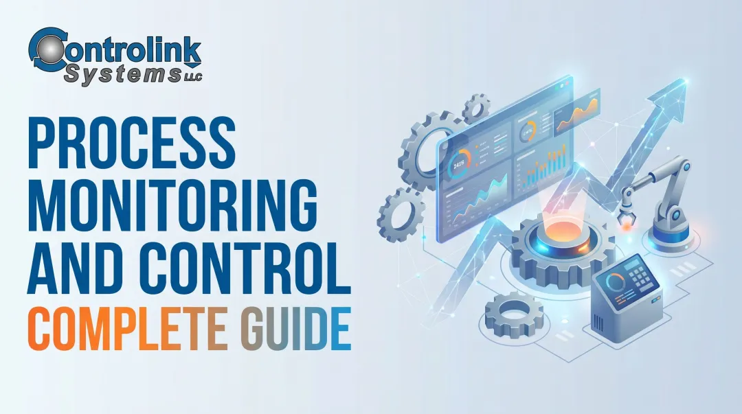 Process Monitoring and Control: Complete Guide