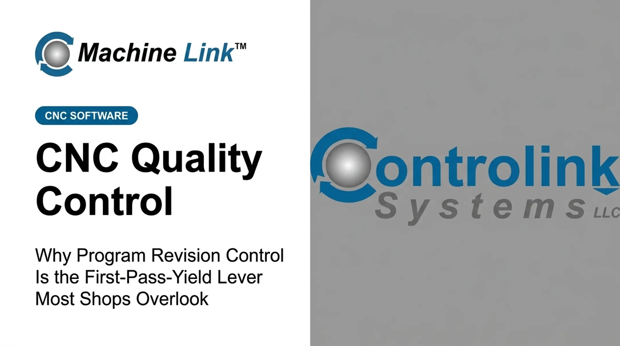CNC Quality Control: Why Program Revision Control Is the First-Pass-Yield Lever Most Shops Overlook