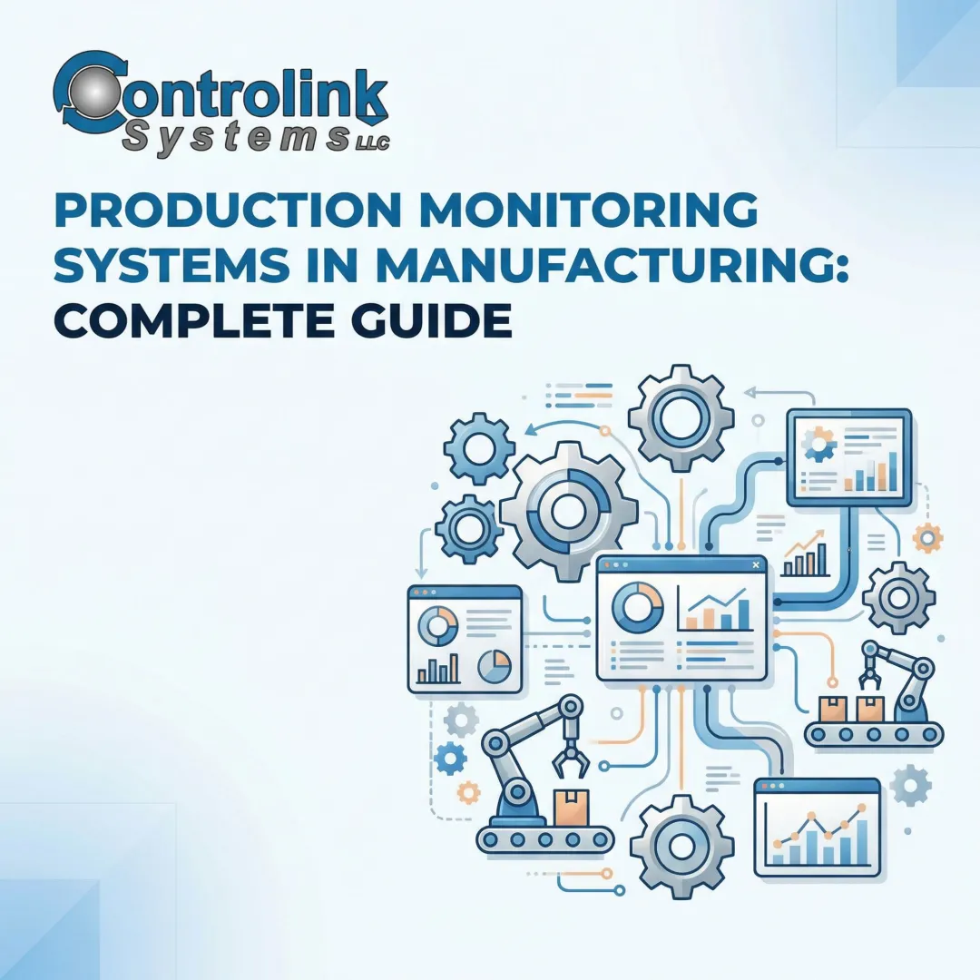 Production Monitoring Systems in Manufacturing: Complete Guide