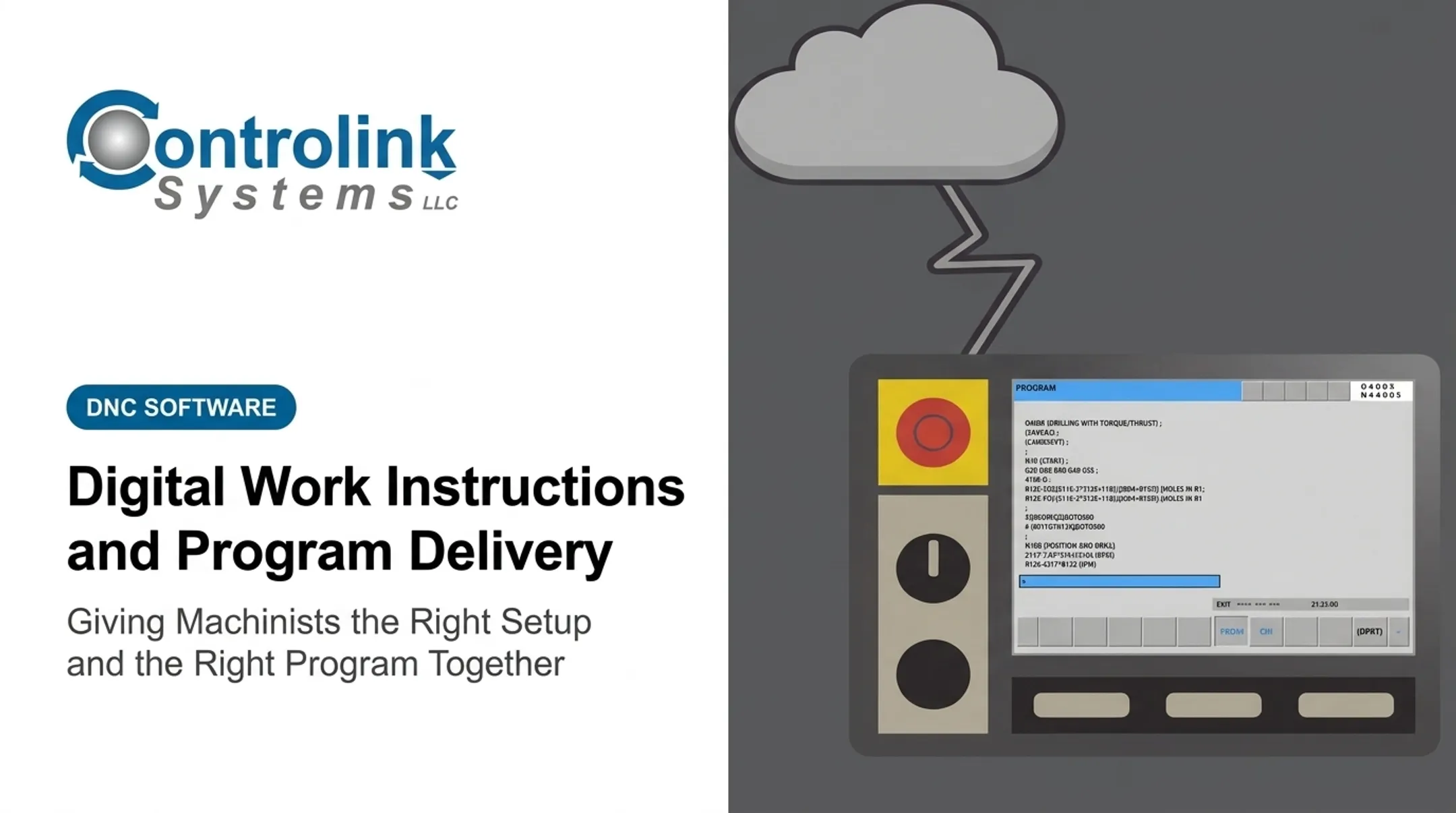 Digital Work Instructions and Program Delivery: Giving Machinists the Right Setup and the Right Program Together