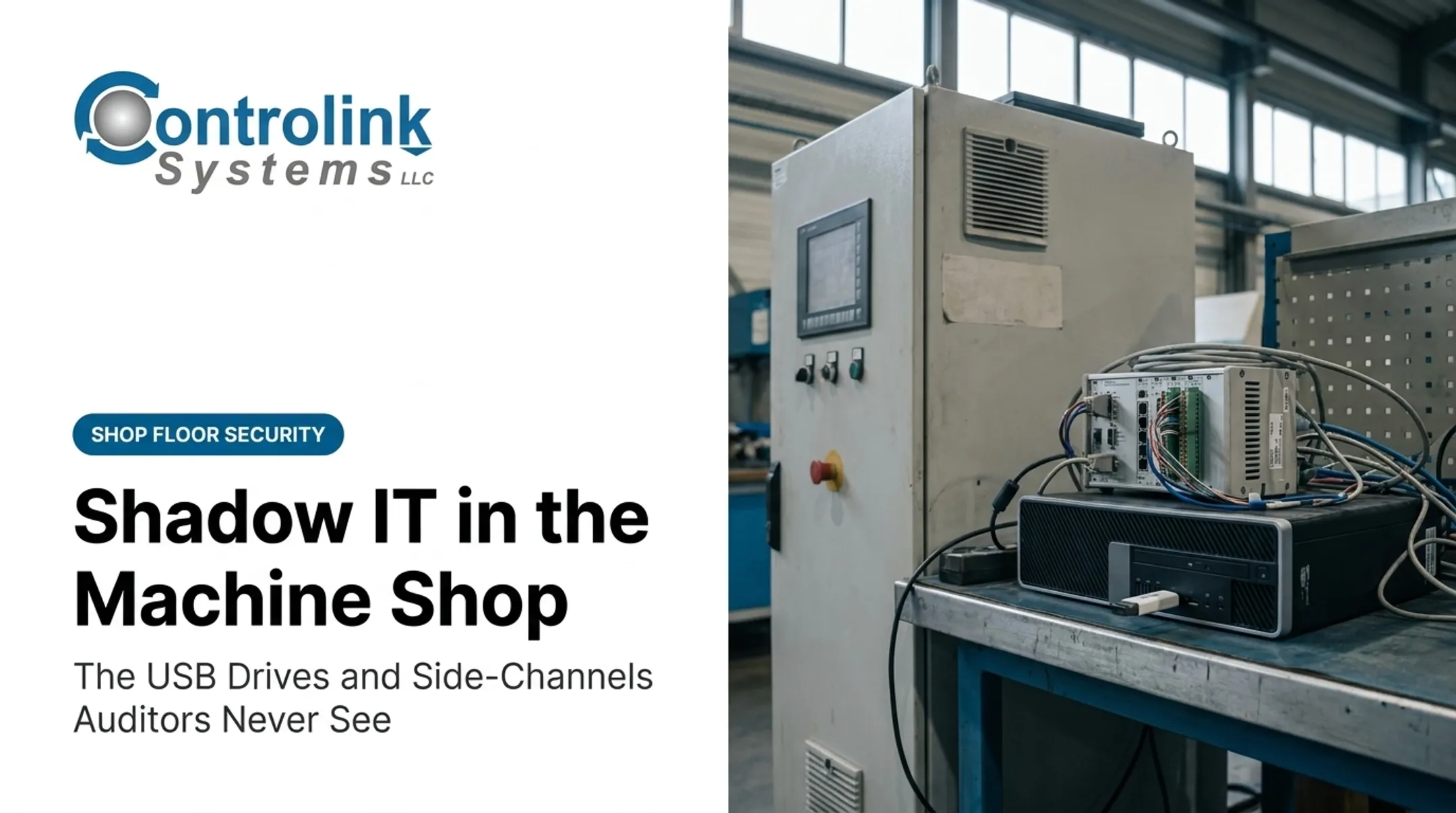 Shadow IT in the Machine Shop: The USB Drives and Side-Channels Auditors Never See