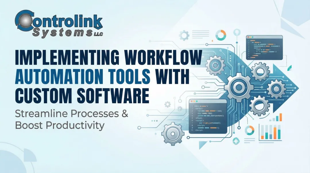 Implementing Workflow Automation Tools With Custom Software