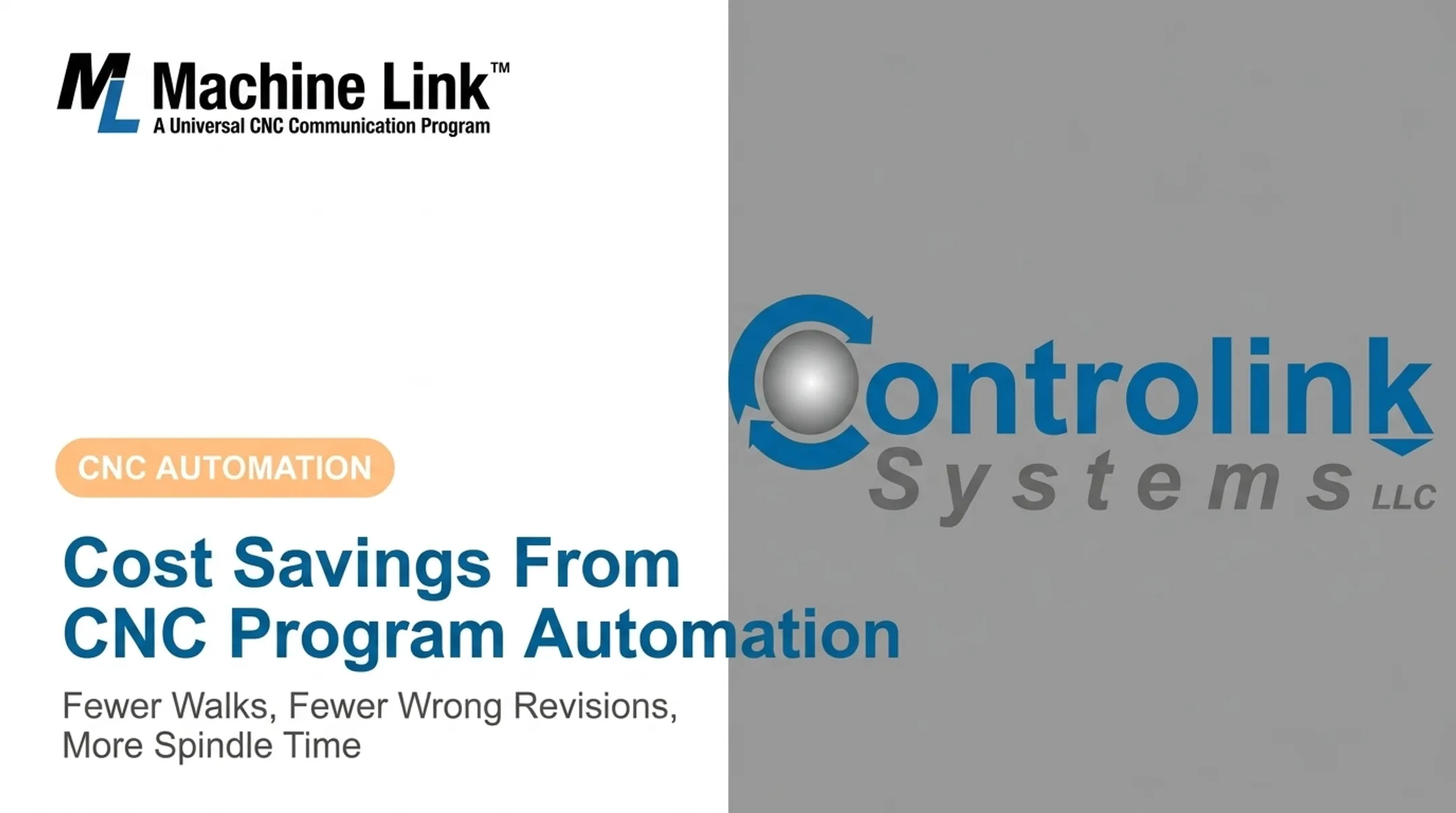 Cost Savings From CNC Program Automation: Fewer Walks, Fewer Wrong Revisions, More Spindle Time