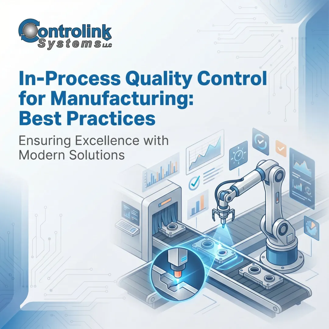 In-Process Quality Control for Manufacturing: Best Practices
