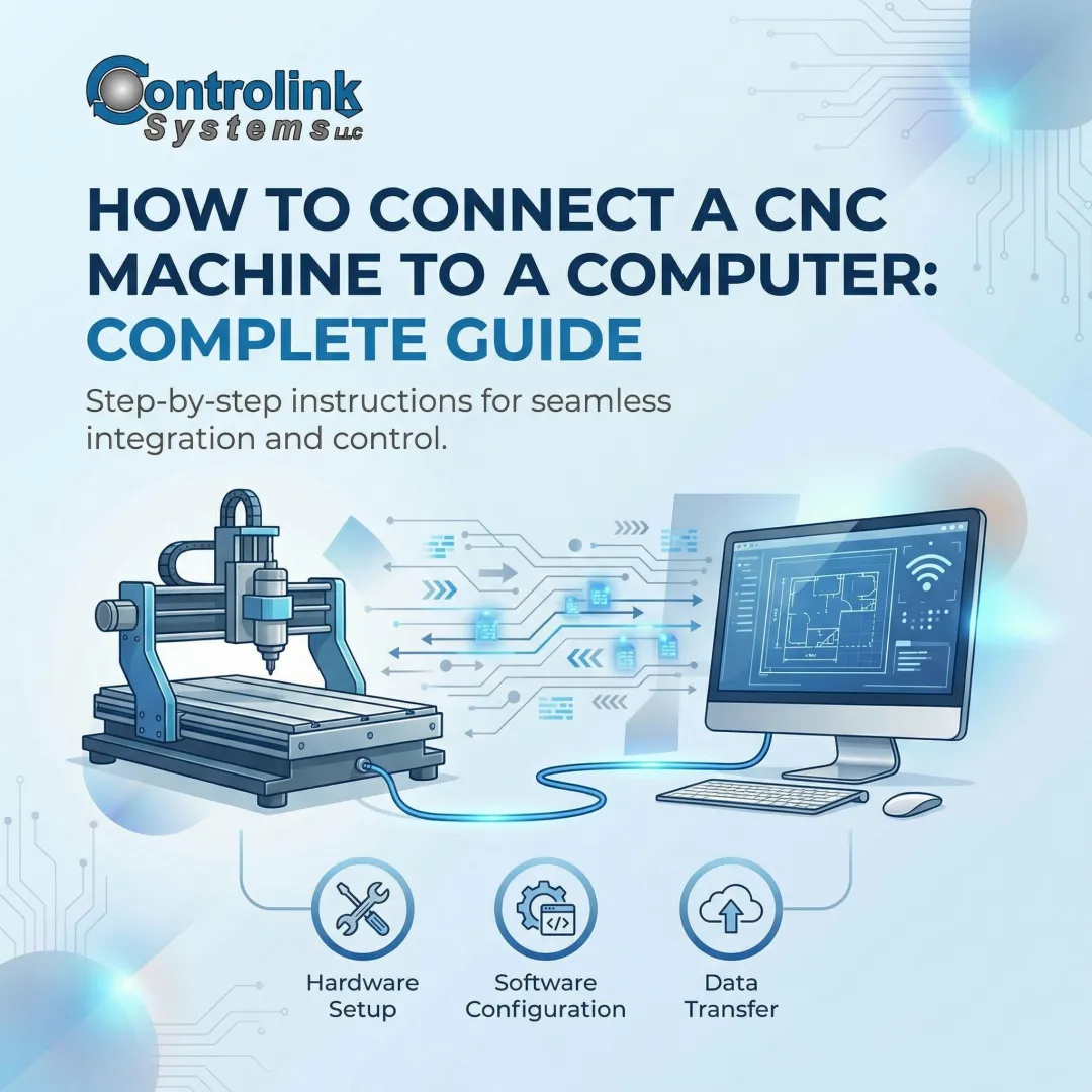 How to Connect a CNC Machine to a Computer: Complete Guide