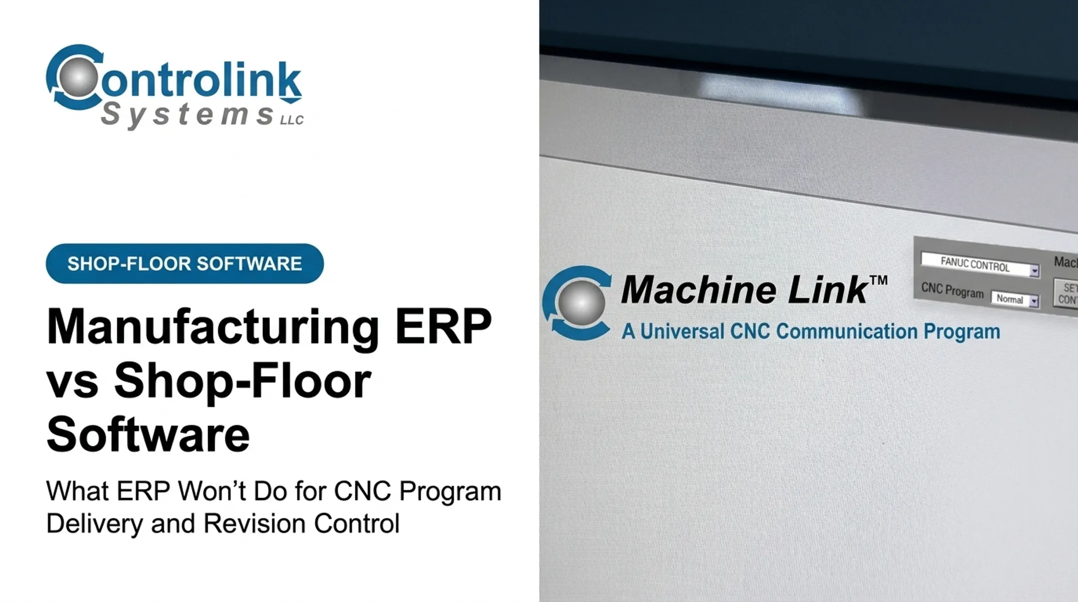 Manufacturing ERP vs Shop-Floor Software: What ERP Won't Do for CNC Program Delivery and Revision Control