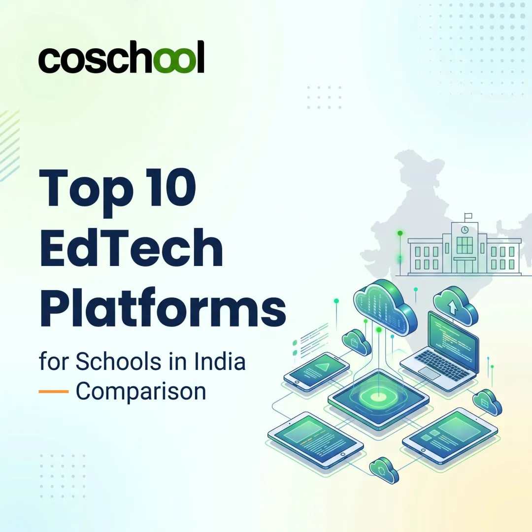 Top 10 EdTech Platform for Schools in India — Comparison