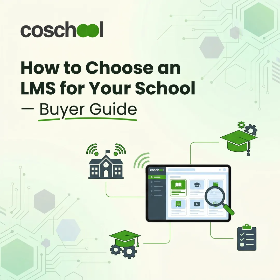 How to Choose an LMS for Your School — Buyer Guide