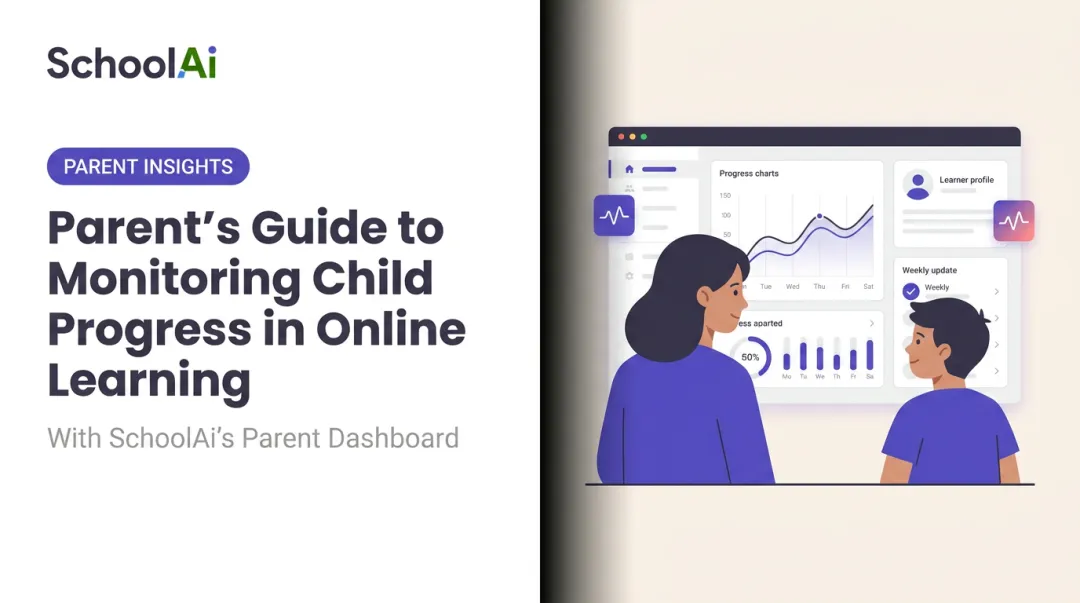 Parent's Guide to Monitoring Child Progress in Online Learning