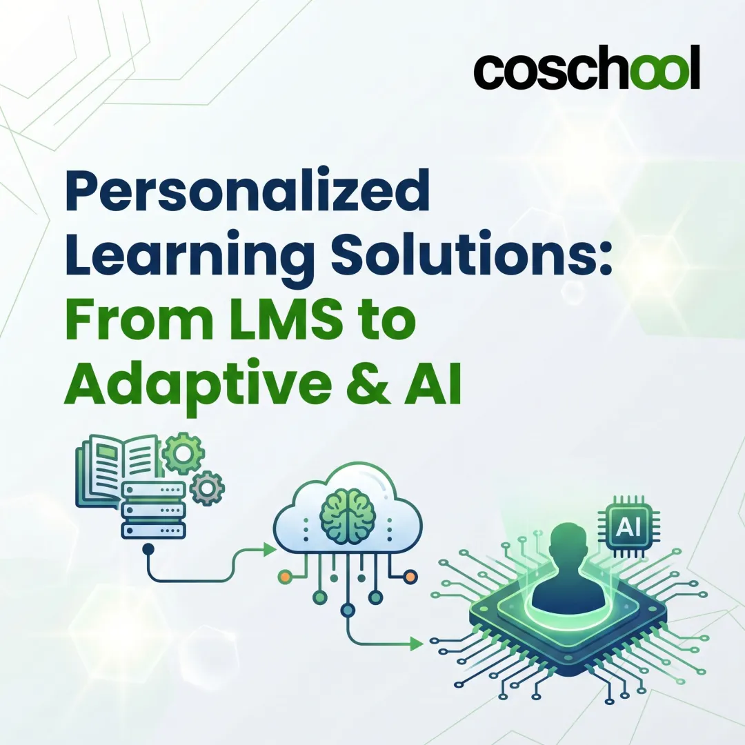 Personalized Learning Solutions: From LMS to Adaptive & AI