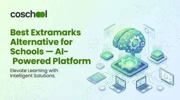 Best Extramarks Alternative for Schools — AI-Powered Platform