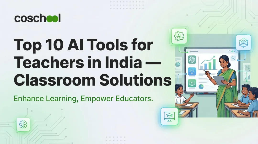Top 10 AI Tools for Teachers in India — Classroom Solutions