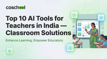 Top 10 AI Tools for Teachers in India — Classroom Solutions