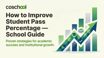 How to Improve Student Pass Percentage — School Guide