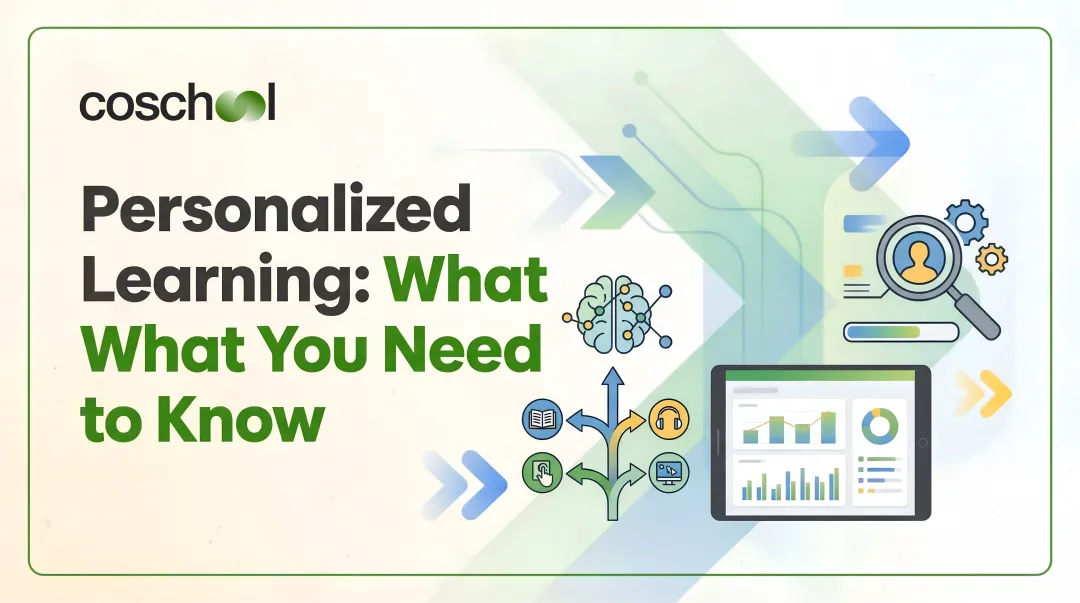 Personalized Learning: What You Need to Know