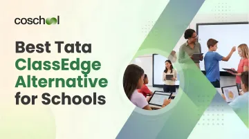 Best Tata ClassEdge Alternative for Schools