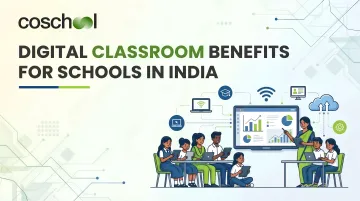 Digital Classroom Benefits for Schools in India