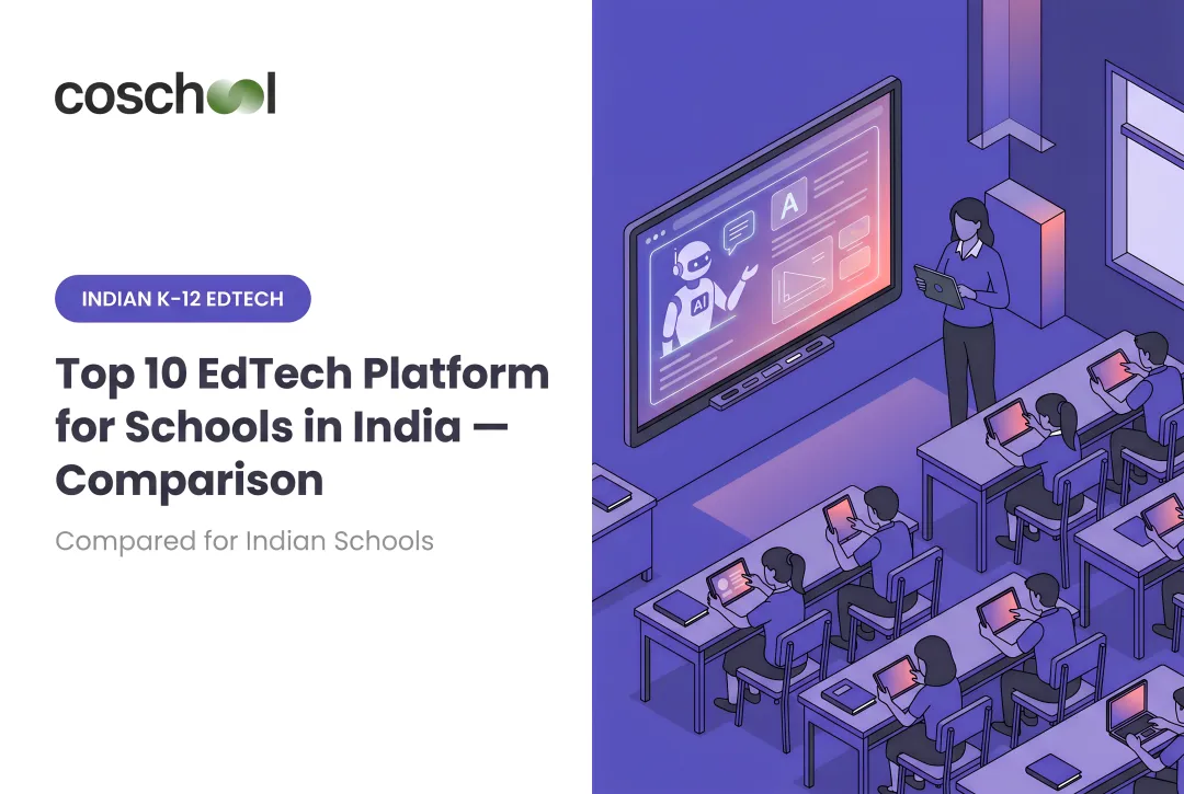 Top 10 EdTech Platform for Schools in India — Comparison