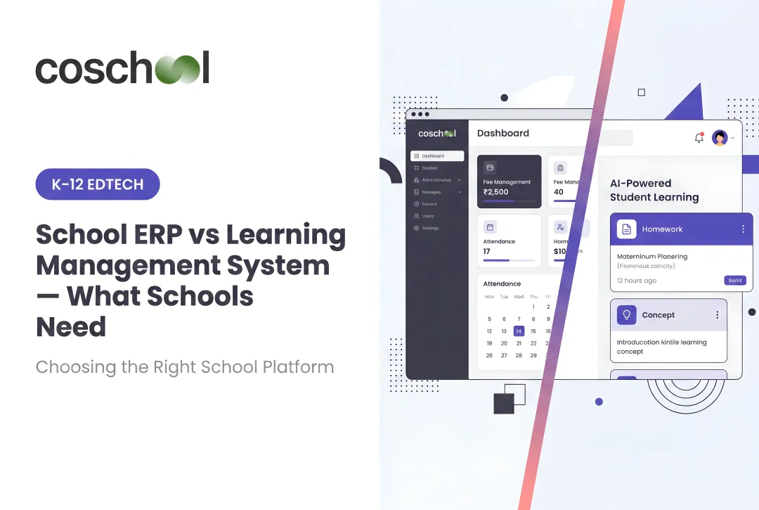 School ERP vs Learning Management System — What Schools Need