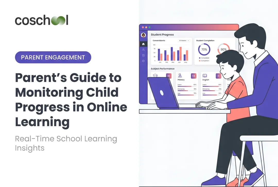Parent's Guide to Monitoring Child Progress in Online Learning