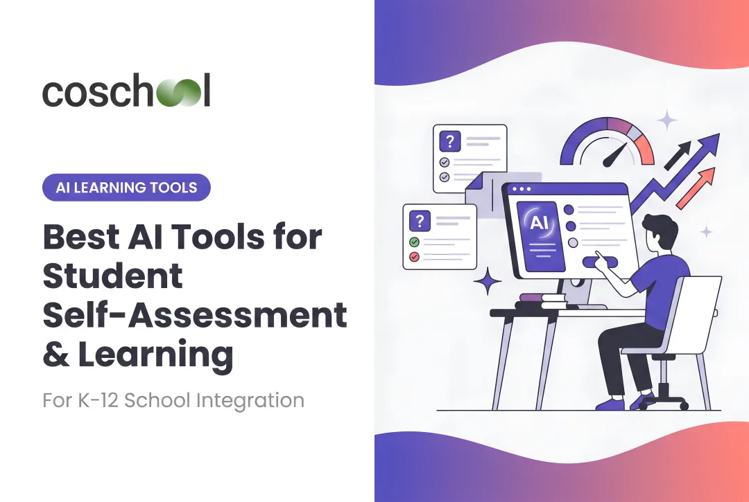Best AI Tools for Student Self-Assessment & Learning