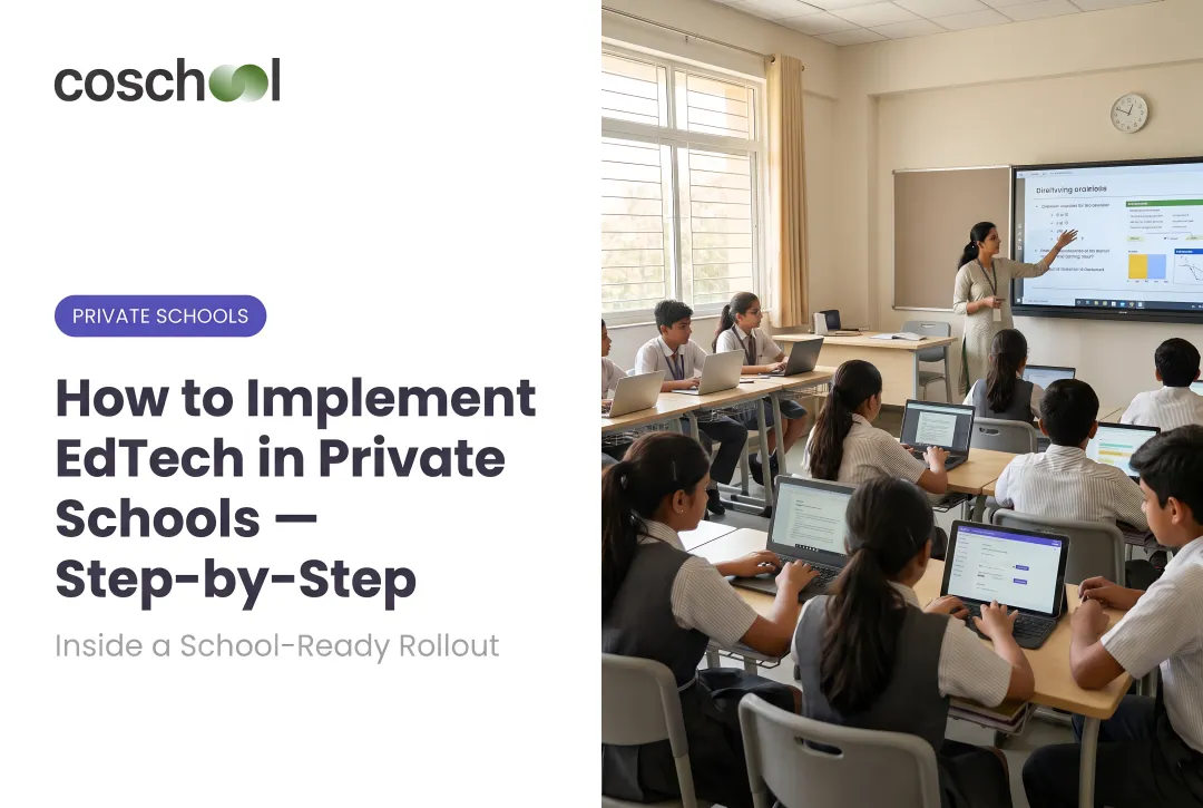 How to Implement EdTech in Private Schools — Step-by-Step