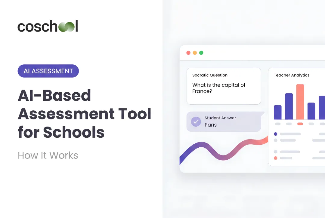 AI-Based Assessment Tool for Schools — How It Works