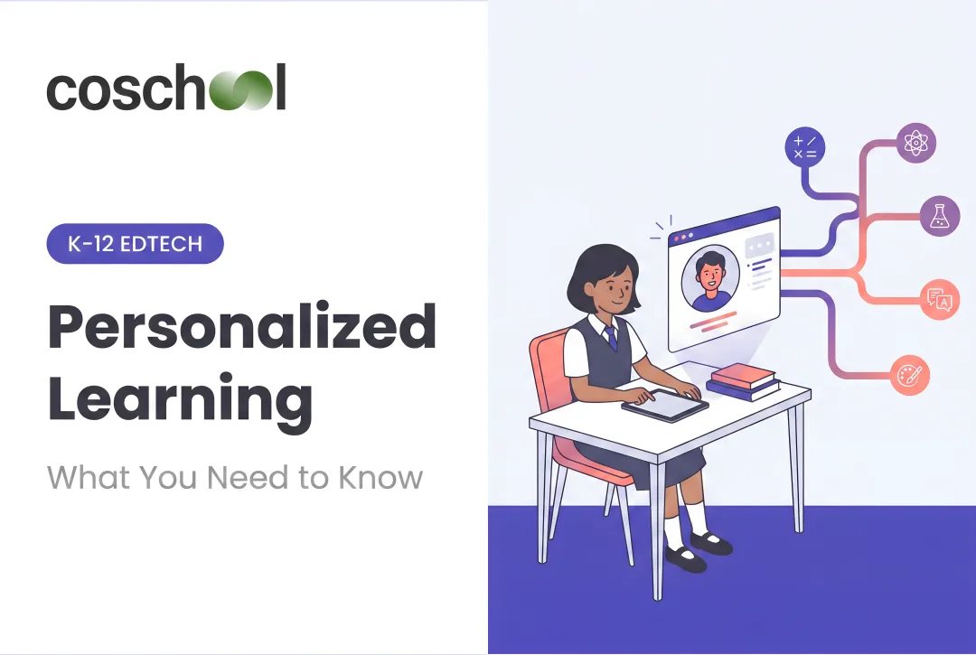 Personalized Learning: What You Need to Know