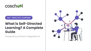 What is Self-Directed Learning? A Complete Guide