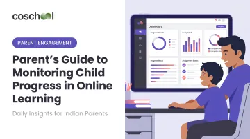 Parent's Guide to Monitoring Child Progress in Online Learning