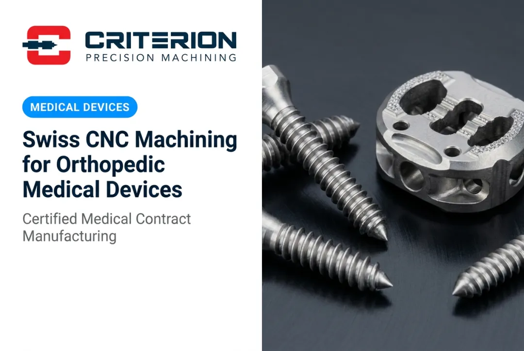 Swiss CNC Machining for Orthopedic Medical Devices