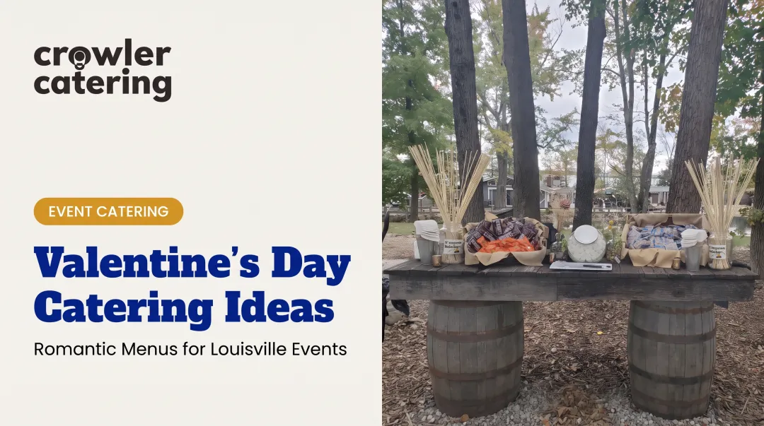 Valentine's Day Catering Ideas