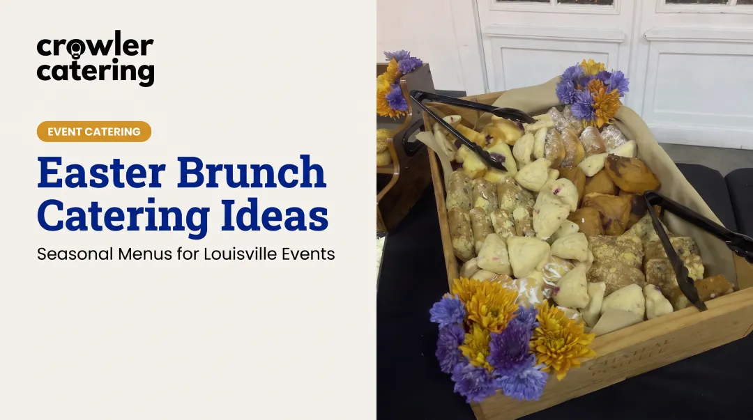 Easter Brunch Catering Ideas