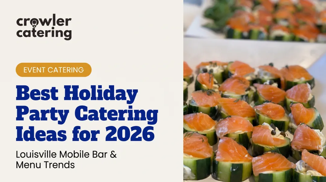 Best Holiday Party Catering Ideas for 2026
