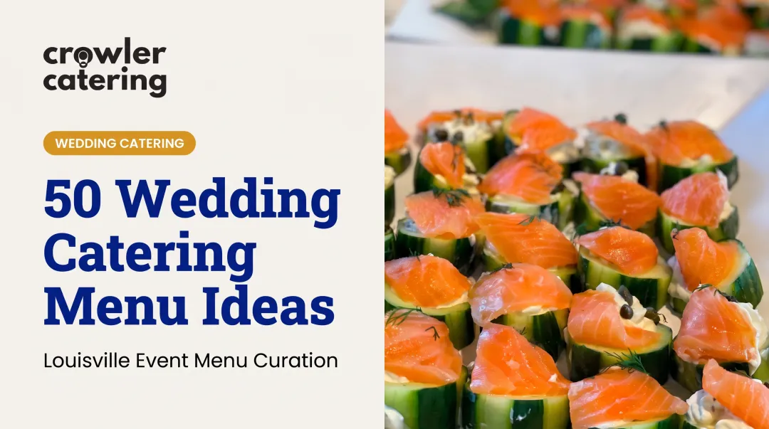 50 Wedding Catering Menu Ideas