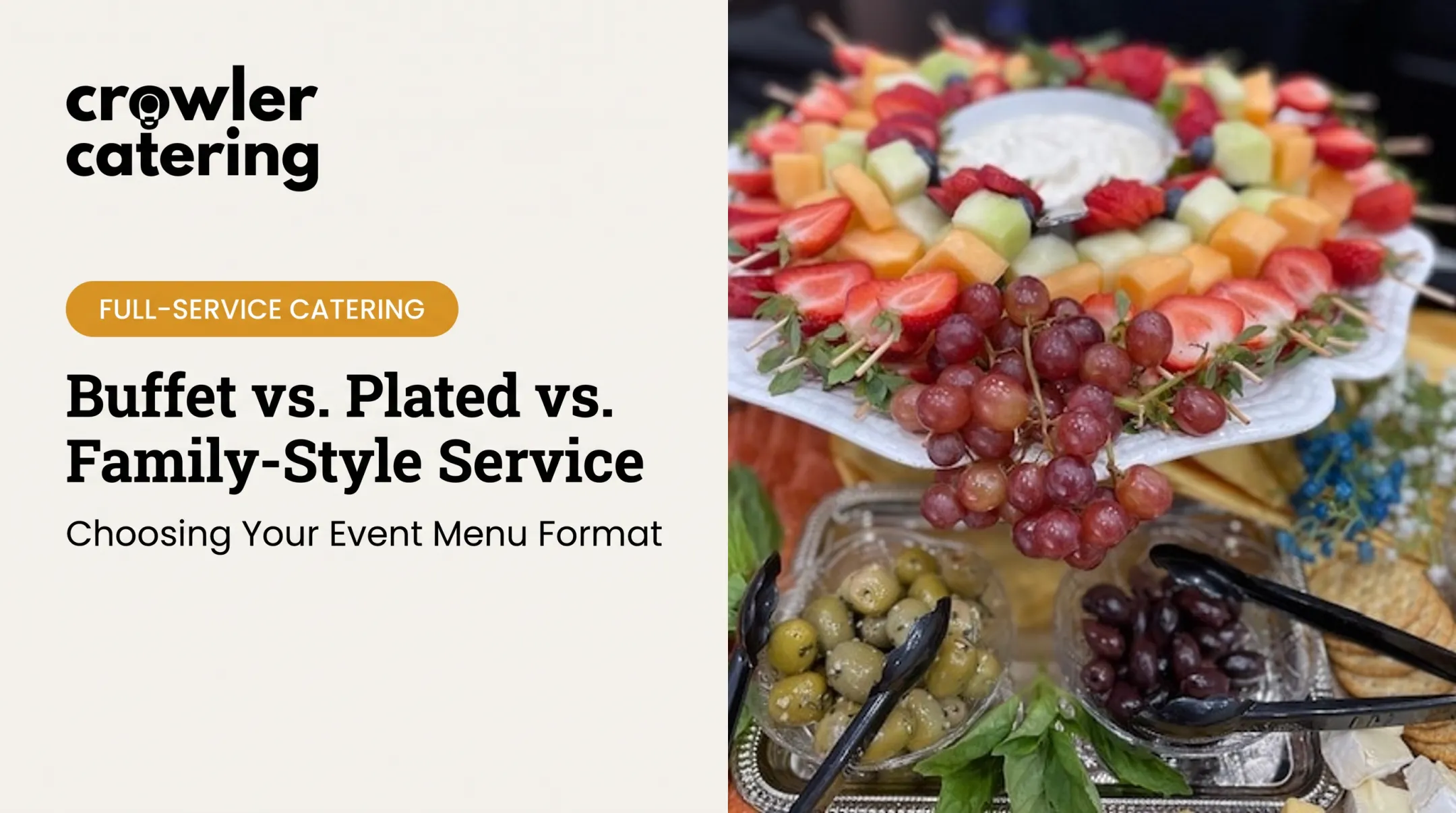 Buffet vs. Plated vs. Family-Style Service