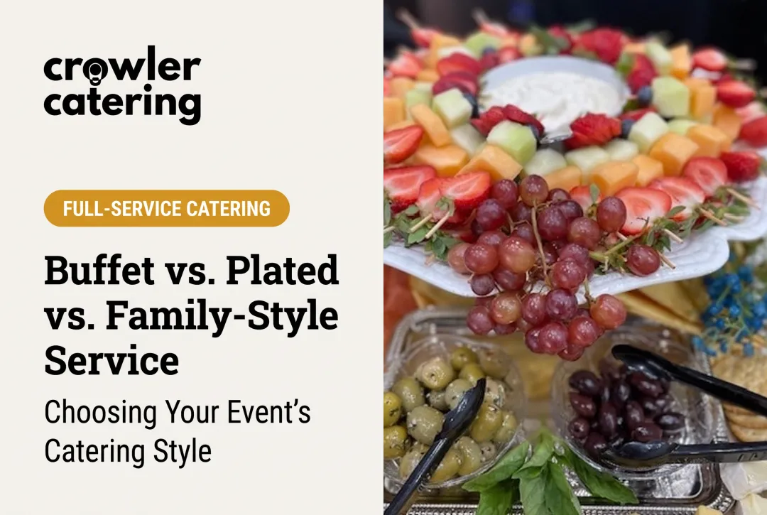 Buffet vs. Plated vs. Family-Style Service